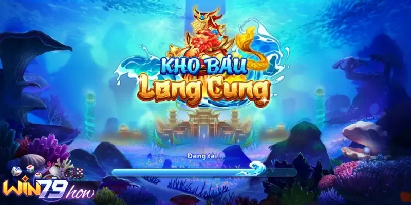 Tìm hiểu Kho Báu Long Vương Win79